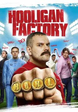 The Hooligan Factory