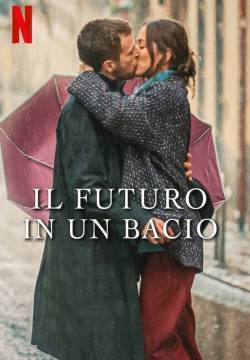 Il futuro in un bacio