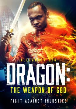 Dragon: The Weapon of God