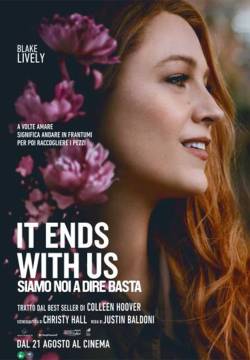 It Ends with Us - Siamo Noi a dire basta