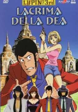 Lupin III - La lacrima della dea