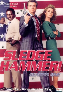 Sledge Hammer!