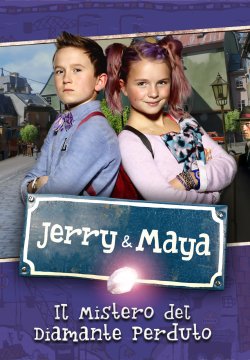 Jerry e Maya - Il mistero del diamante perduto