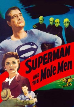 Superman and the Mole-Men